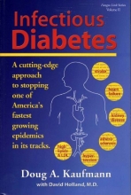 Cover art for Infectious Diabetes : A Cutting-Edge Approach to Stopping One of America's Fastest Growing Epidemics in Its Tracks