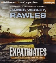 Cover art for Expatriates: A Novel of the Coming Global Collapse
