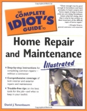 Cover art for The Complete Idiot's Guide to Home Repair and Maintenance Illustrated