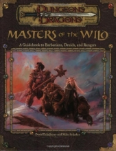 Cover art for Masters of the Wild: A Guidebook to Barbarians, Druids, and Rangers (Dungeon & Dragons d20 3.0 Fantasy Roleplaying Accessory)