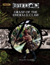 Cover art for Grasp of the Emerald Claw (Dungeon & Dragons d20 3.5 Fantasy Roleplaying, Eberron Setting Adventure)
