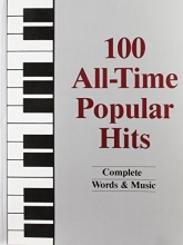 Cover art for 100 All-Time Popular Hits: Complete Words & Music