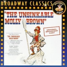 Cover art for The Unsinkable Molly Brown (1960 Original Broadway Cast)