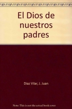 Cover art for El Dios de nuestros padres (Spanish Edition)