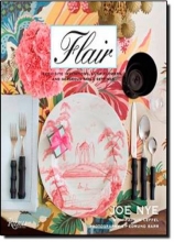 Cover art for Flair: Exquisite Invitations, Lush Flowers, and Gorgeous Table Settings