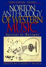 Cover art for Norton Anthology of Western Music: Ancient to Baroque (Norton Anthology of Western Music Volume I Series, Volume1)