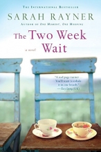 Cover art for The Two Week Wait: A Novel