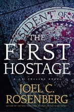 Cover art for The First Hostage: A J. B. Collins Novel