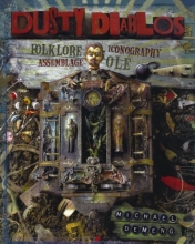 Cover art for Dusty Diablos: Folklore, Iconography, Assemblage, Ole!