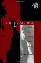 Cover art for The Living Dead: A Study of the Vampire in Romantic Literature