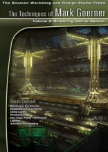 Cover art for The Techniques of Mark Goerner 2: Rendering Interior Spaces