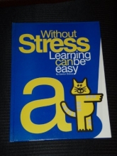 Cover art for Without Stress Learning Can Be Easy