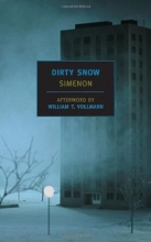 Cover art for Dirty Snow (New York Review Books Classics)