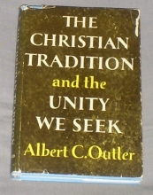 Cover art for The Christian tradition and the unity we seek (Richard lectures)