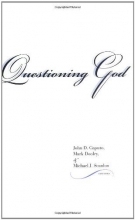 Cover art for Questioning God (Indiana Series in the Philosophy of Religion)