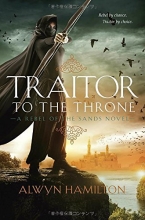 Cover art for Traitor to the Throne (Rebel of the Sands)