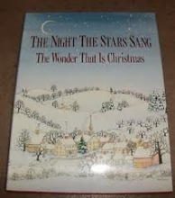 Cover art for The Night the Stars Sang: The Wonder That Is Christmas