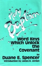 Cover art for Holy Baptism: Word Keys Which Unlock the Covenant
