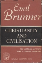 Cover art for Christianity and Civilization (Gifford Lectures, 1947-1948.)