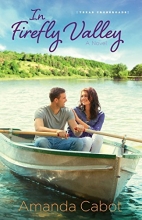 Cover art for In Firefly Valley: A Novel (Texas Crossroads)