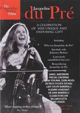 Cover art for Jacqueline du Pre: A Celebration of Her Unique & Enduring Gift