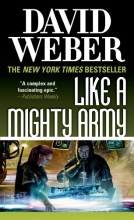 Cover art for Like a Mighty Army: A Novel in the Safehold Series