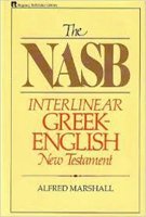 Cover art for The NASB Interlinear Greek-English New Testament: The Nestle Greek text with a literal English translation (English and Greek Edition)