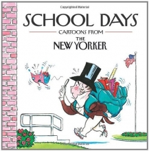 Cover art for School Days: Cartoons from the New Yorker