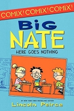 Cover art for Big Nate: Here Goes Nothing (Big Nate Comix)