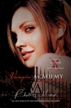 Cover art for Vampire Academy Signature Edition: A Vampire Academy Novel