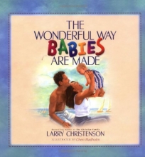 Cover art for The Wonderful Way Babies Are Made (Bethany Backyard)