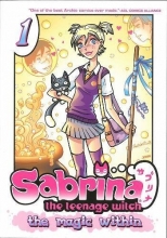 Cover art for Sabrina the Teenage Witch: The Magic Within 1 (Sabrina Manga)