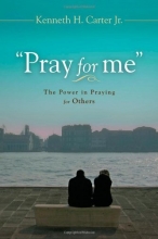 Cover art for Pray for Me: The Power in Praying for Others