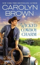Cover art for Wicked Cowboy Charm (Lucky Penny Ranch)