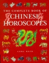Cover art for The Complete Book of Chinese Horoscopes
