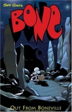 Cover art for Bone Volume 1: Out From Boneville HC