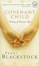 Cover art for Covenant Child (Women of Faith Fiction)