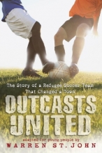 Cover art for Outcasts United: The Story of a Refugee Soccer Team That Changed a Town