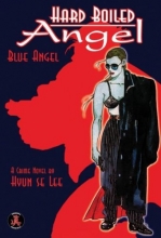 Cover art for Hard Boiled Angel: Blue Angel 1