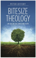 Cover art for Bitesize Theology: An ABC of the Christian Faith