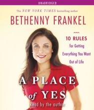 Cover art for A Place of Yes: 10 Rules for Getting Everything You Want Out of Life