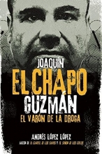 Cover art for Joaqun "El Chapo" Guzmn: El varn de la droga (Spanish Edition)