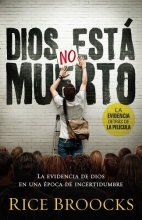 Cover art for Dios no est muerto: La evidencia de Dios en una poca de incertidumbre (Spanish Edition)