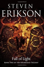 Cover art for Fall of Light: Book Two of the Kharkanas Trilogy