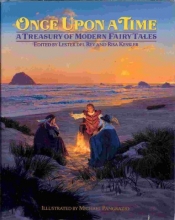Cover art for Once Upon a Time: A Treasury of Modern Fairy Tales