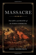 Cover art for Massacre: The Life and Death of the Paris Commune