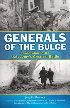 Cover art for Generals of the Bulge: Leadership in the U.S. Army's Greatest Battle