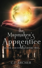 Cover art for The Mapmaker's Apprentice (Glass and Steele) (Volume 2)