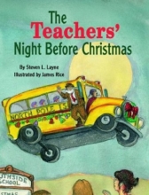 Cover art for Teachers' Night Before Christmas, The (The Night Before Christmas Series)