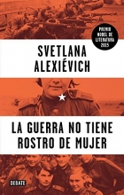 Cover art for La guerra no tiene rostro de mujer / War's Unwomanly Face (Spanish Edition)